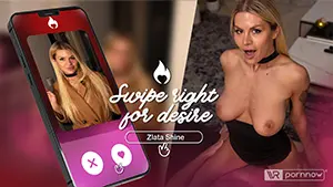 Swipe Right for Desire starring Zlata Shine